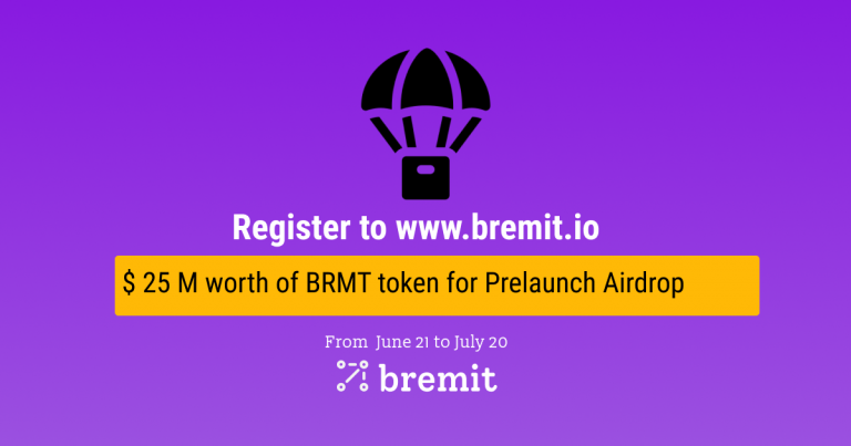 BREMIT to Give Away Over $25,000,000 USD in BRMT Tokens